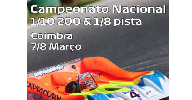1ª Prova do Campeonato Nacional de 1/10 200 e 1/8 Pista